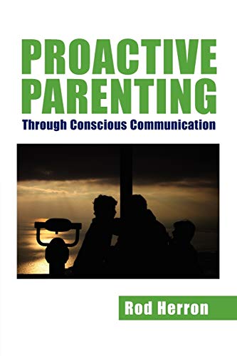 9781453573143: Proactive Parenting