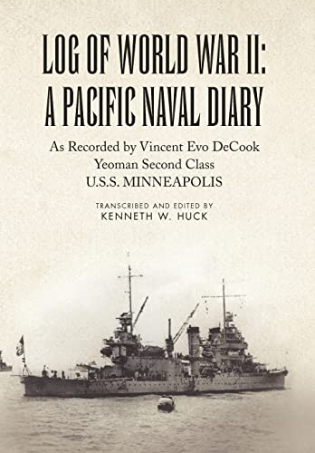 9781453577578: Log Of World War Ii: A Pacific Naval Diary