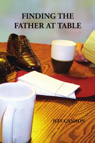 Stock image for Finding the Father at Table for sale by Revaluation Books