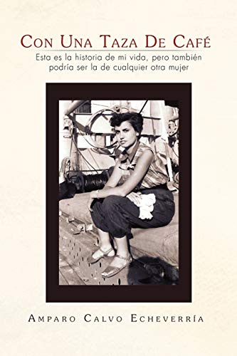 Beispielbild fr Con Una Taza de Cafe (Spanish Edition) zum Verkauf von Lucky's Textbooks