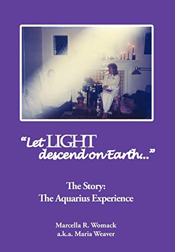 Let Light Descend on Earth - Womack, Marcella R.