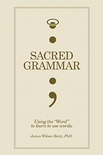 9781453585665: Sacred Grammar