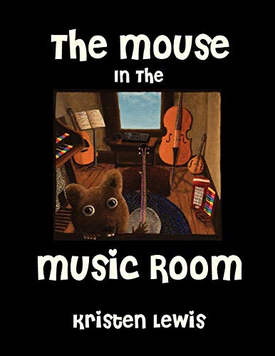 Stock image for The Mouse in the Music Room for sale by Lucky's Textbooks