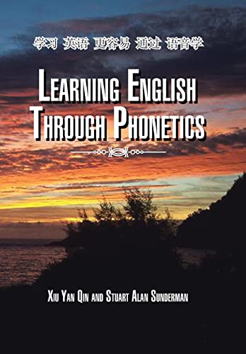 Imagen de archivo de Learning English Through Phonetics (English and Chinese Edition) a la venta por Lucky's Textbooks