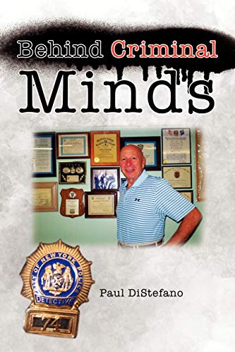 Behind Criminal Minds - Paul DiStefano
