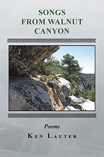 Stock image for Songs from Walnut Canyon for sale by Lucky's Textbooks