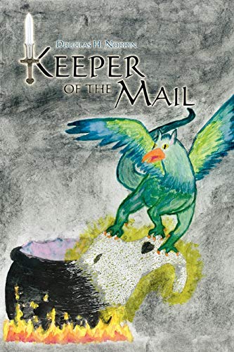 Keeper of the Mail (Paperback) - Douglas H Noddin