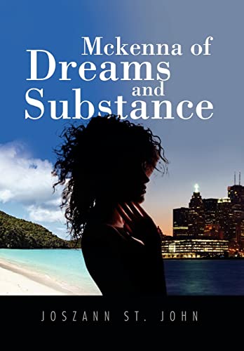 McKenna of Dreams and Substance - John, Joszann St