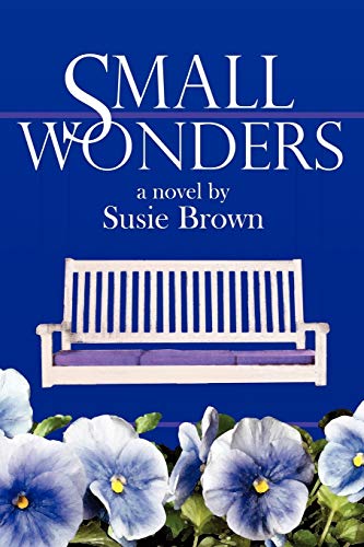 Stock image for Small Wonders for sale by Lakeside Books