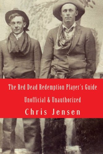 9781453604724: The Red Dead Redemption Player's Guide: Unofficial & Unauthorized
