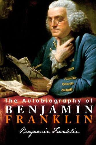 Stock image for The Autobiography of Benjamin Franklin for sale by ThriftBooks-Dallas