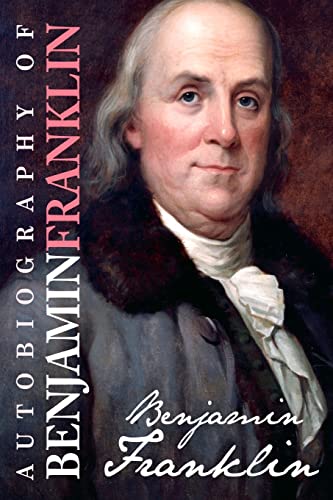 Beispielbild fr Autobiography of Benjamin Franklin zum Verkauf von SecondSale