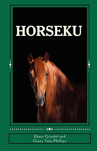 Imagen de archivo de Horseku: haiku poetry a la venta por ThriftBooks-Atlanta
