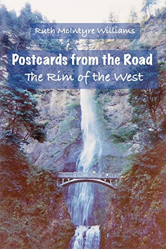 Stock image for The Rim of the West: Postcards from the Road for sale by THE SAINT BOOKSTORE