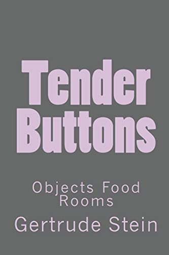 Imagen de archivo de Tender Buttons: Objects Food Rooms a la venta por Buyback Express