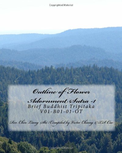 Beispielbild fr Outline of Flower Adornment Sutra -1: Brief Buddhist Tripitaka V01-B01-01-OT (Chinese Edition) zum Verkauf von Lucky's Textbooks