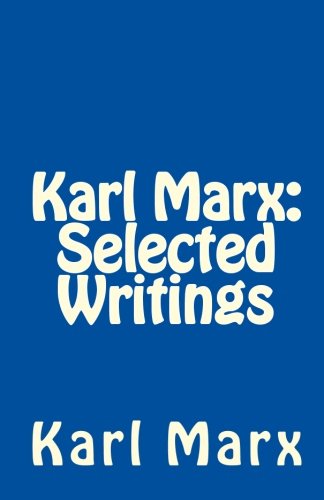 Stock image for Karl Marx: Selected Writings for sale by SecondSale