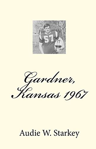 Stock image for Gardner, Kansas 1967 for sale by Lucky's Textbooks