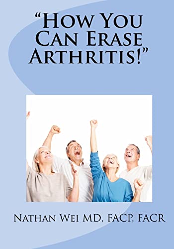 Stock image for "How You Can Erase Arthritis!" for sale by Reuseabook
