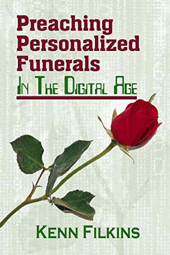 Beispielbild fr Preaching Personalized Funerals in the Digital Age zum Verkauf von Revaluation Books