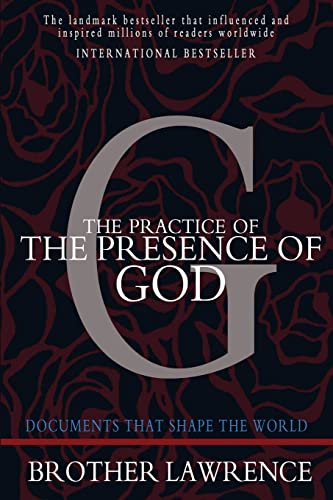 The Practice of the Presence of God: Large Print Edition (9781453638187) by Lawrence, Brother