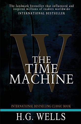 The Time Machine (9781453641125) by Wells, H.G.