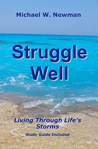 Struggle Well (9781453644348) by Newman, Michael W.