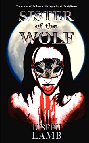 Sister of the Wolf (9781453645475) by Lamb, Joseph