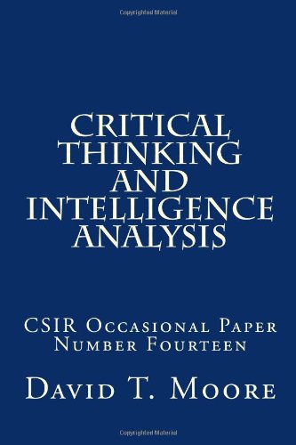 9781453645659: Critical Thinking and Intelligence Analysis (Csir Occasional Papers)