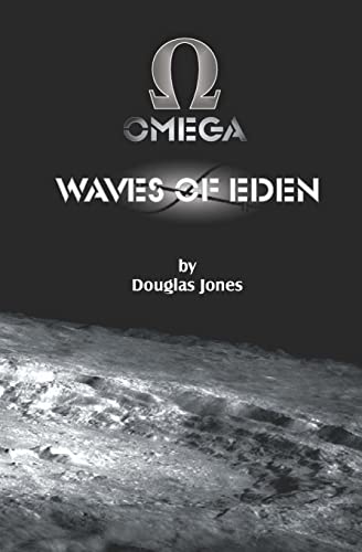 Waves Of Eden (Omega) (9781453652220) by Jones, Douglas