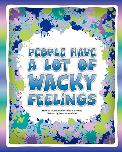 Imagen de archivo de People Have A Lot Of Wacky Feelings a la venta por THE SAINT BOOKSTORE