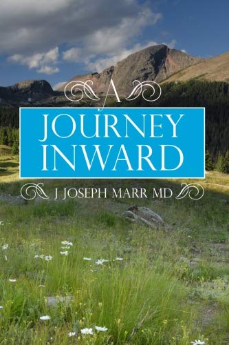 9781453657010: A Journey Inward