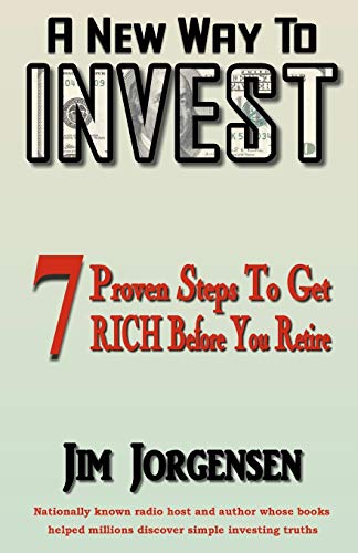 A New Way To INVEST (9781453659939) by Jorgensen, Jim