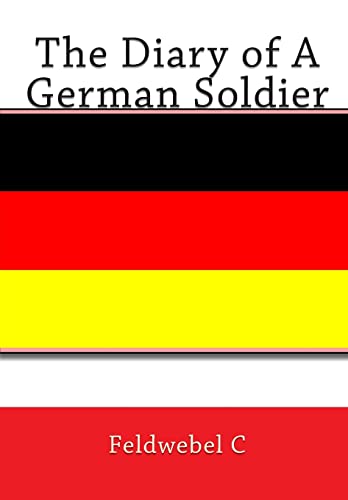 Stock image for The Diary of A German Soldier for sale by Lucky's Textbooks