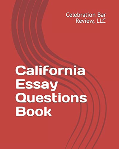9781453675823: California Essay Questions Book: Volume 3