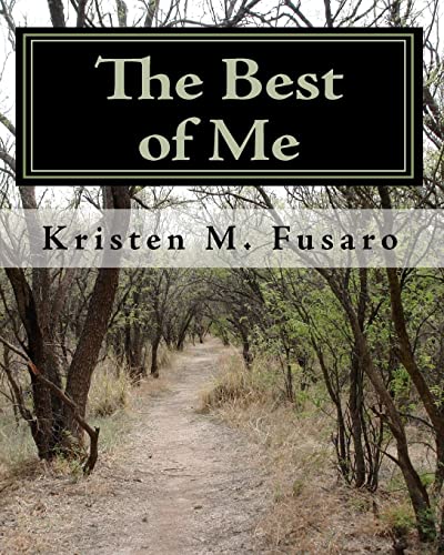 9781453679463: The Best of Me: A Collection of Short Stories and Poems