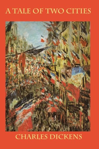 Imagen de archivo de A Tale of Two Cities: A Story of the French Revolution (Volume 1) a la venta por Revaluation Books
