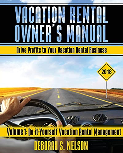 Stock image for VROM: Vacation Rental Owner's Manual: Volume 1 Do-it-Yourself Vacation Rental Management for sale by SecondSale