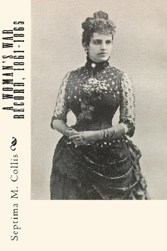 Beispielbild fr A Woman's War Record, 1861-1865 zum Verkauf von Revaluation Books