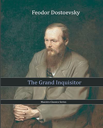 The Grand Inquisitor (9781453684337) by Dostoevsky, Feodor