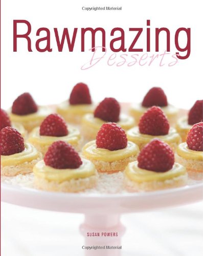 Stock image for Rawmazing Desserts for sale by SecondSale