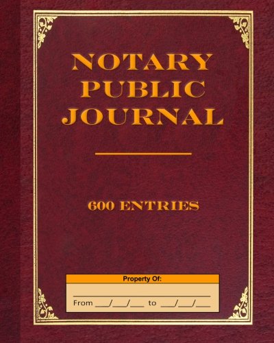 9781453685945: Notary Public Journal 600 Entries