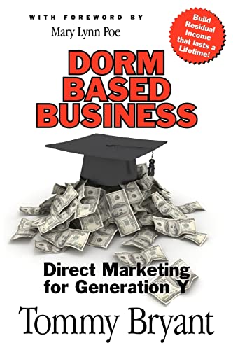 Stock image for Dorm-Based Business: Direct Marketing for Generation Y for sale by SecondSale