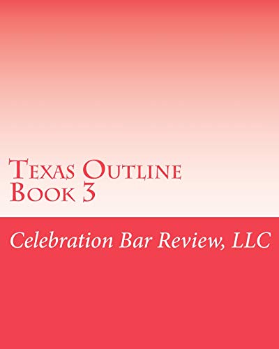 9781453690000: Texas Outline Book 3: Volume 3