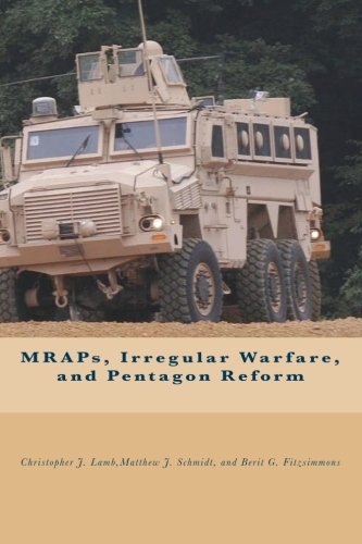 9781453690260: MRAPs, Irregular Warfare, and Pentagon Reform