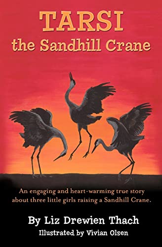 9781453692066: Tarsi, The Sandhill Crane: Volume 1
