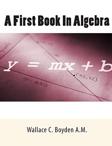 Stock image for A First Book In Algebra for sale by THE SAINT BOOKSTORE