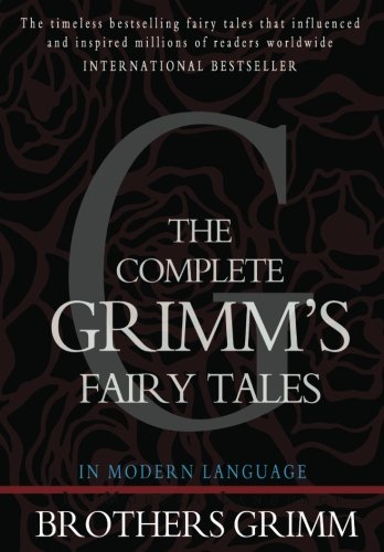 9781453697283: The Complete Grimm's Fairy Tales