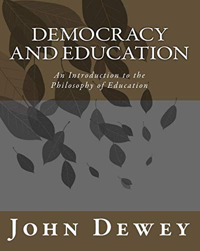 Imagen de archivo de Democracy and Education: An Introduction to the Philosophy of Education a la venta por ThriftBooks-Dallas