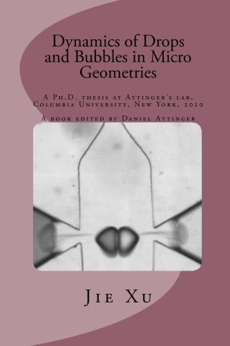 Imagen de archivo de Dynamics of Drops and Bubbles in Micro Geometries a la venta por ThriftBooks-Atlanta